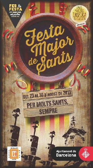 Cartel de la Festa Major de Sants 2013